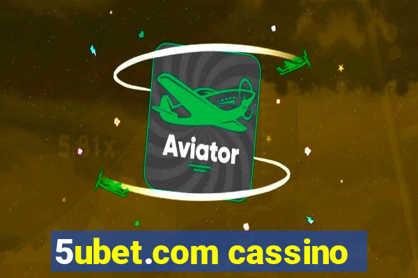 5ubet.com cassino